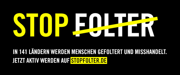 Stop Folter!
